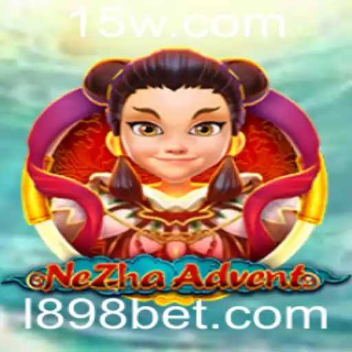 Descubra o Fascinante Mundo de NeZhaAdvent com 898BET
