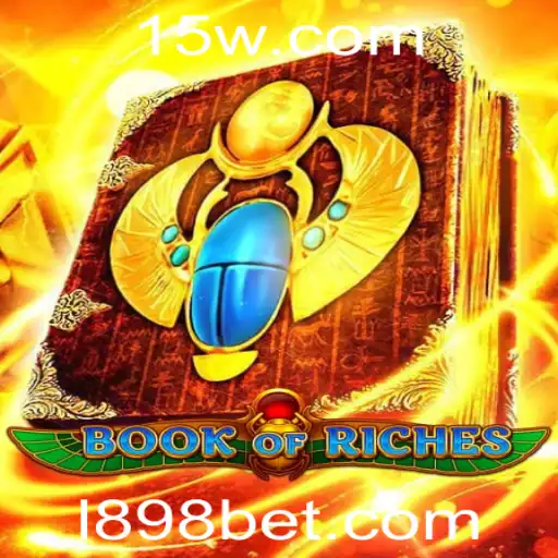 BookofRiches: Um Olhar Detalhado Sobre o Novo Fenômeno do Jogo Online com 898BET