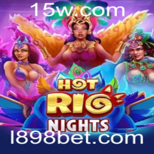 Explorando o Fenômeno do Jogo HotRioNights com 898BET